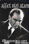 Affet Bizi Atam