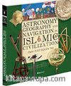 Astronomy Geography And Navigations İn Islamic Civilization