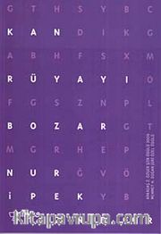 Kan Rüyayı Bozar