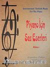 Piyano İçin Saz Eserleri Albüm-1