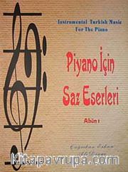 Piyano İçin Saz Eserleri Albüm-1