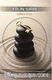 Fiilin Sırrı <br /> Karma Yoga
