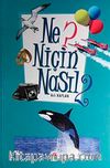 Ne? Niçin Nasıl- 2