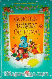 Gökten Düşen Üç Elma / Masal Dünyası