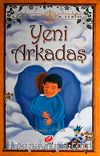 Yeni Arkadaş / Güzel Anadolum Serisi