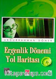 Ergenlik Dönemi Yol Haritası