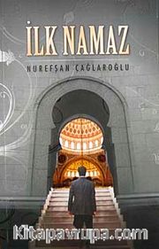 İlk Namaz