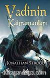 Vadinin Kahramanları