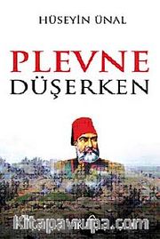 Plevne Düşerken