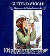 Ak Güvercin ile Yeşil Salkım'ın Aşkı