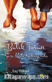 Balık Tutan Şaşı Kedi Sokağı’nda