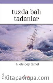 Tuzda Balı Tadanlar