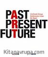 Past Present Future