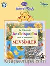 Winnie The Pooh İlk Resimli Ansiklopedim Winne ve Arkadaşlarıyla Mevsimler
