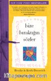 Bize Bıraktığın Sözler 