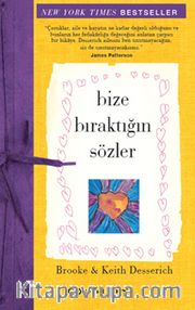 Bize Bıraktığın Sözler 