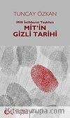 Mit'in Gizli Tarihi & Milli İstihbarat Teşkilatı