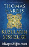 Kuzuların Sessizliği (Ciltli)