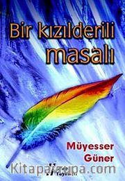 Bir Kızılderili Masalı