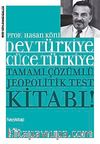 Dev Türkiye Cüce Türkiye & Tamamı Çözümlü Jeopolitik Test Kitabı!