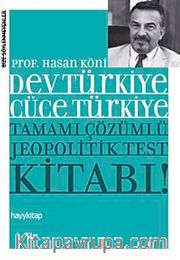 Dev Türkiye Cüce Türkiye <br /> Tamamı Çözümlü Jeopolitik Test Kitabı!