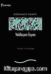 Yaklaşan İsyan & Görünmez Komite