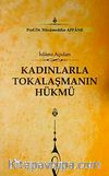 İslami Açıdan Kadınlarla Tokalaşmanın Hükmü