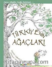 Türkiye'nin Ağaçları / Genç Kaşifin Doğa Rehberi-1