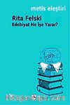 Edebiyat Ne İşe Yarar?