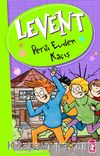 Levent - Perili Evden Kaçış