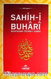 Sahih-i Buhari <br /> Muhtasarı Tecrid-i Sarih (Ciltli-Kitap Kağıdı)
