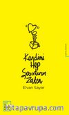 Kendimi Hep Şaşırtırım Zaten