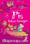 Benim Gezegenim 1 / Pis Kokan Gezegen