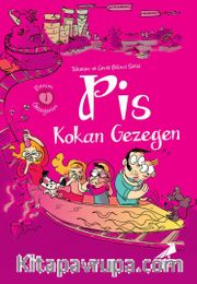 Benim Gezegenim 1 / Pis Kokan Gezegen