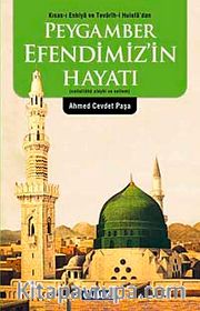 Peygamber Efendimiz'in Hayatı