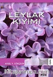 Leylak Kıyımı