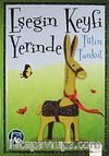Eşeğin Keyfi Yerinde