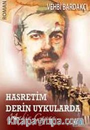 Mahir Çayan Hasretim Derin Uykularda