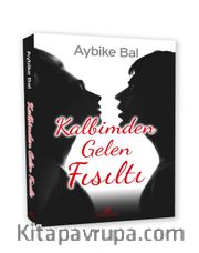 Kalbimden Gelen Fısıltı