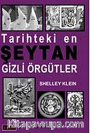 Tarihteki En Şeytan Gizli Örgütler