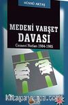 Medeni Vahşet Davası & Cezaevi Notları 1984-1985