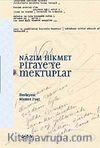 Piraye'ye Mektuplar / Nazım Hikmet