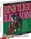 Biniciliğe İlk Adım