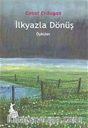 İlkyazla Dönüş