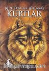 Kuzu Postuna Bürünmüş Kurtlar