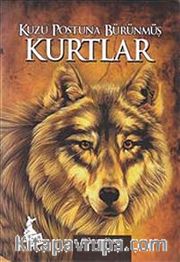 Kuzu Postuna Bürünmüş Kurtlar