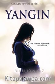 Yangın / Yangın Mavisi Serisi 3