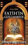 Fatih'in Gizli Mabedi