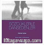 Sözcüklerle Dansedenler