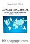 Anayasal Sosyal Haklar & Avrupa Sosyal Şartı, Karşılaştırmalı Hukuk ve Türkiye